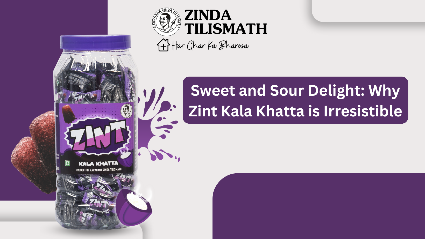 Sweet and Sour Delight: Why Zint Kala Khatta is Irresistible