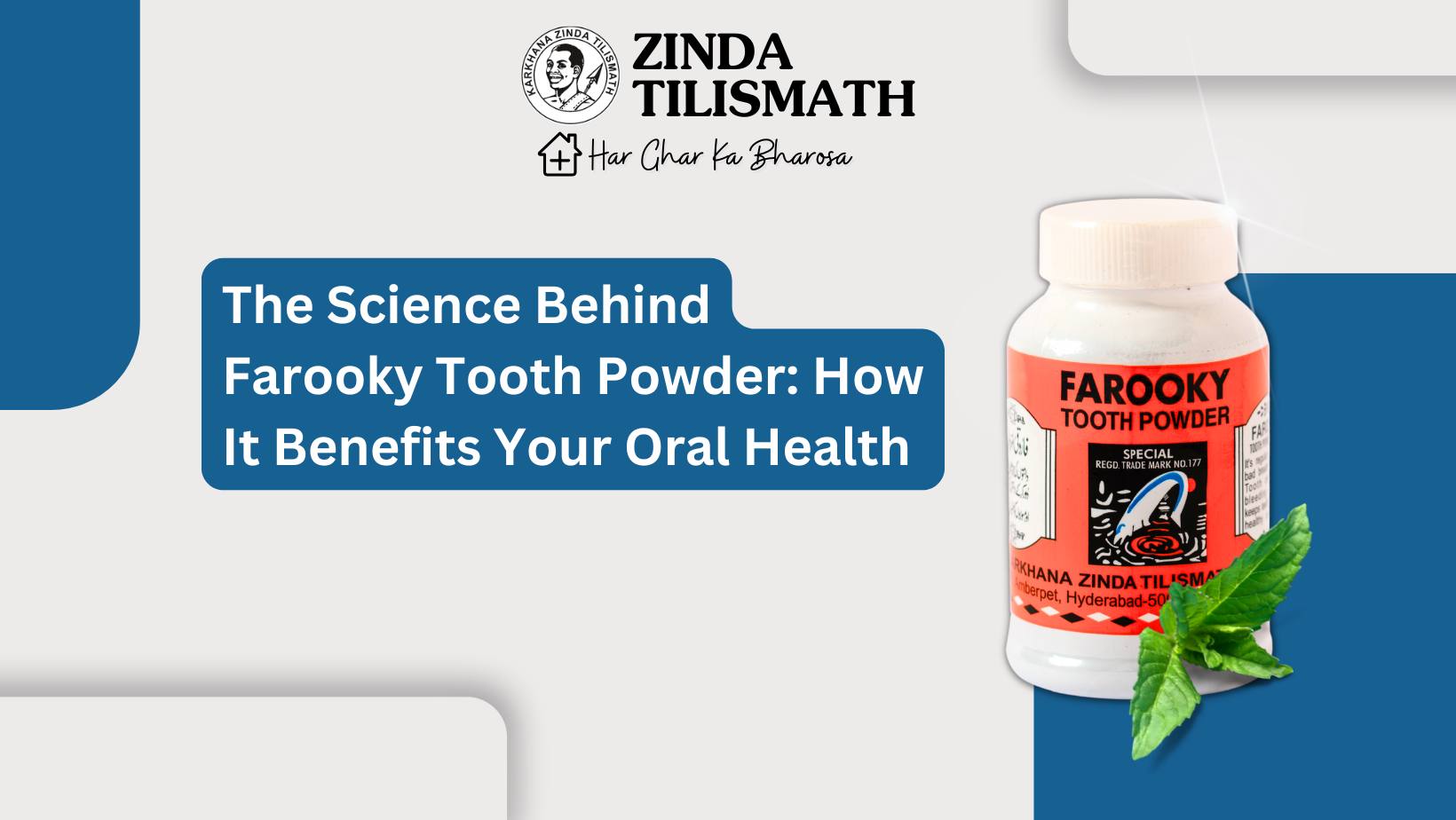 The Science Behind Farooky Tooth Powder: How It Benefits Your Oral Health