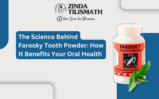 The Science Behind Farooky Tooth Powder: How It Benefits Your Oral Health