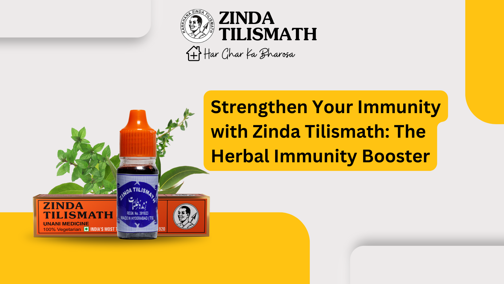 Strengthen Your Immunity with Zinda Tilismath: The Herbal Immunity Booster