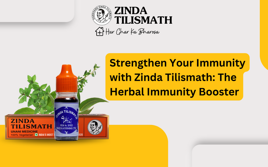 Strengthen Your Immunity with Zinda Tilismath: The Herbal Immunity Booster