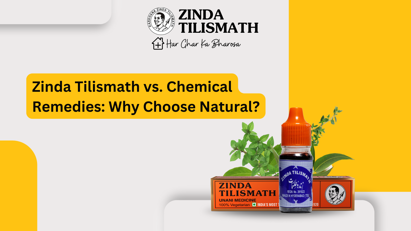 Zinda Tilismath vs. Chemical Remedies: Why Choose Natural?