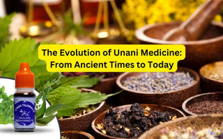 The Evolution of Unani Medicine: From Ancient Times to Today